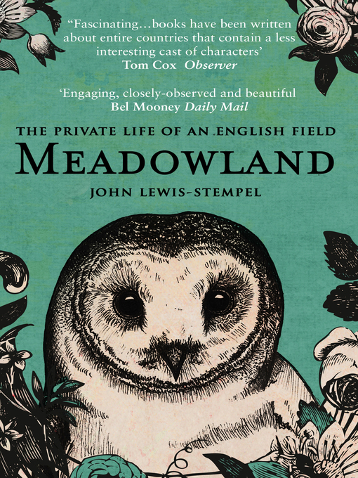 Title details for Meadowland by John Lewis-Stempel - Wait list